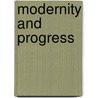 Modernity and Progress by Ronald Berman