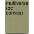 Multiverse (Dc Comics)