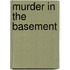 Murder In The Basement