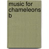 Music For Chameleons B door Capote Truman