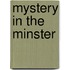 Mystery In The Minster
