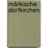 Märkische Dorfkirchen