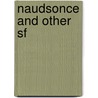 Naudsonce And Other Sf door Henry Beam Piper