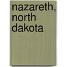 Nazareth, North Dakota door Tommy Zurhellen