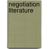 Negotiation Literature by Robert E. Kemper