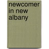 Newcomer in New Albany by Phil Hardwick