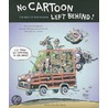 No Cartoon Left Behind door Rob Rogers