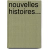 Nouvelles Histoires... door Eug Ne De Margerie