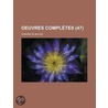 Oeuvres Compl Tes (47) door Honoré de Balzac