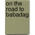 On The Road To Babadag
