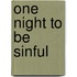 One Night To Be Sinful