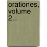 Orationes, Volume 2... door Niccollo Avancini