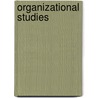 Organizational Studies by Warwick'S. Organizational Behaviour Staff