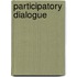 Participatory Dialogue