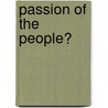 Passion of the People? by Tony Mason