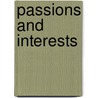 Passions And Interests door Gerald M. Pomper