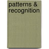 Patterns & Recognition by Wally Gilbert