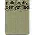 Philosophy Demystified