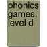 Phonics Games, Level D