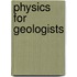 Physics For Geologists