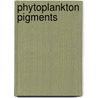 Phytoplankton Pigments door Suzanne Roy