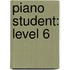 Piano Student: Level 6