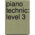 Piano Technic: Level 3