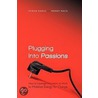 Plugging Into Passions door Wendy Mack