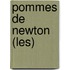 Pommes De Newton (Les)