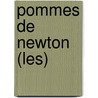 Pommes De Newton (Les) door Jean-Marie Vigoureux