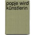 Popje wird Künstlerin