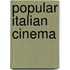 Popular Italian Cinema