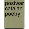 Postwar Catalan Poetry door David H. Rosenthal