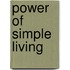 Power of Simple Living