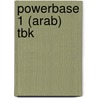 Powerbase 1 (Arab) Tbk door Irene Barrall