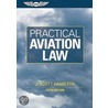 Practical Aviation Law door J. Scott Hamilton