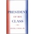 President of His Class