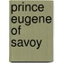 Prince Eugene Of Savoy