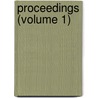 Proceedings (Volume 1) by U.S. National Academy of Sciences