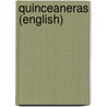 Quinceaneras (English) by Raul Gomez-Ruiz