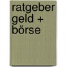 Ratgeber Geld + Börse by Pierre Kaven