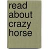 Read about Crazy Horse door Stephen Feinstein