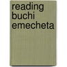 Reading Buchi Emecheta by Katherine Fishburn