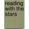 Reading With The Stars door Leonard Kniffel