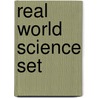 Real World Science Set door Authors Various