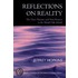 Reflections on Reality