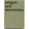 Religion And Democracy door Carsten Anckar