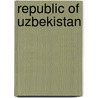 Republic Of Uzbekistan by Leif Hansen