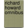 Richard Howard Omnibus by Richard Howard