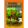 Riders of the Suwannee door Lee Gramling